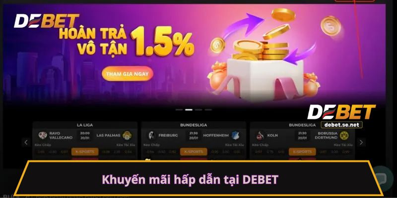 Khuyến mãi hấp dẫn tại DEBET